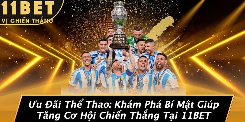 Ưu Đãi Thể Thao: Khám Phá Bí Mật Giúp Tăng Cơ Hội Chiến Thắng Tại 11BET 3 Ưu Đãi Thể Thao: Khám Phá Bí Mật Giúp Tăng Cơ Hội Chiến Thắng Tại 11BET